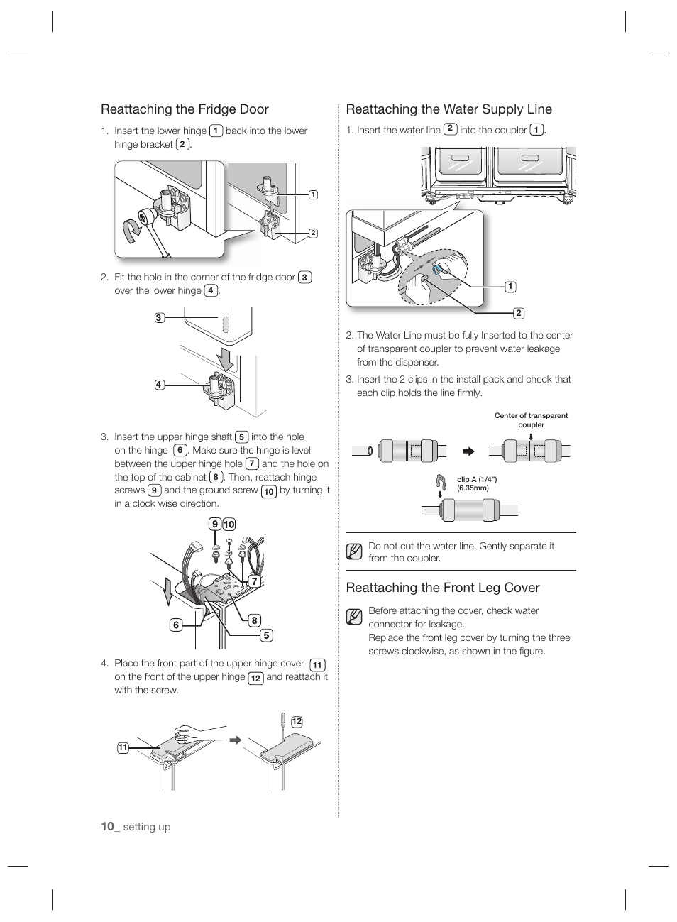 Reattaching the fridge door, Reattaching the water supply line, Reattaching the front leg cover | Samsung RSH7PNPN User Manual | Page 10 / 216