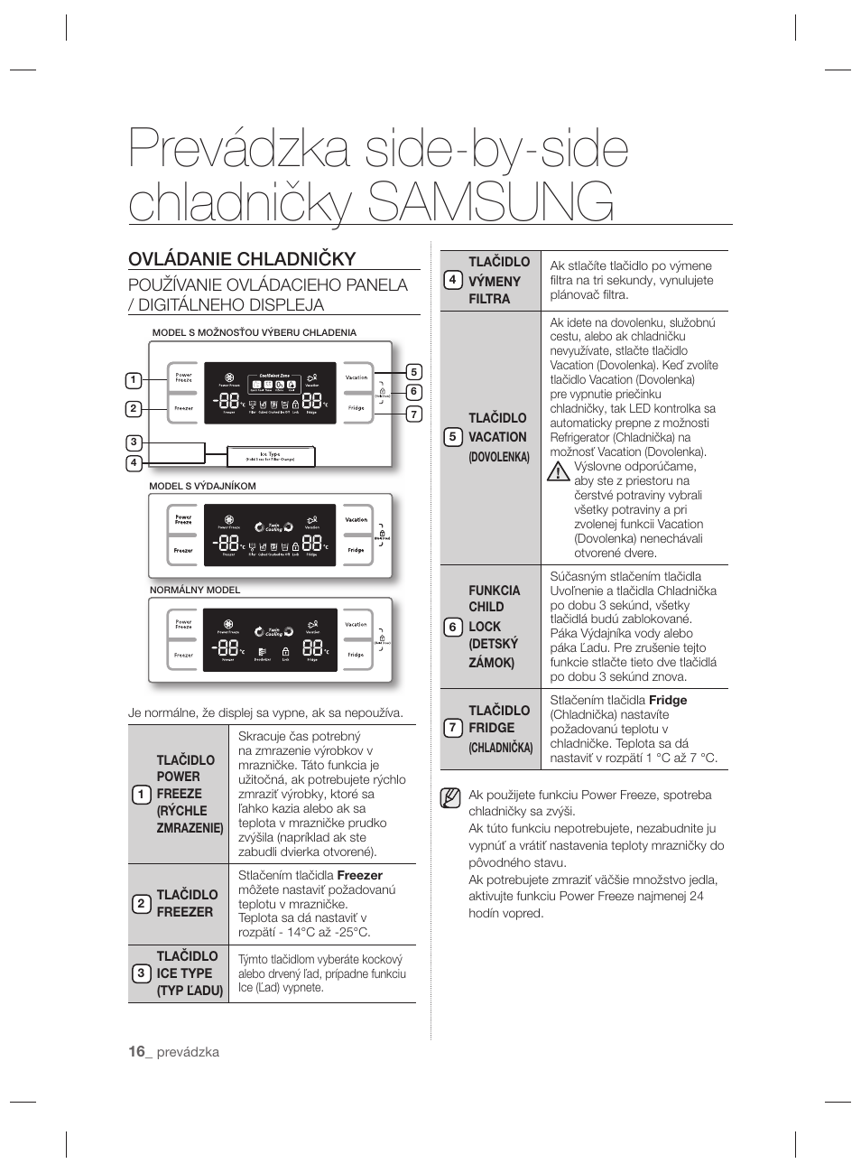 Prevádzka side-by-side chladničky samsung, Ovládanie chladničky | Samsung RSH7PNPN User Manual | Page 112 / 216