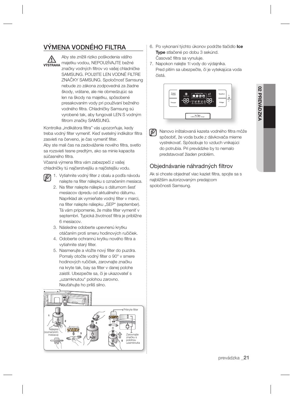 Výmena vodného filtra, Objednávanie náhradných ﬁ ltrov | Samsung RSH7PNPN User Manual | Page 117 / 216