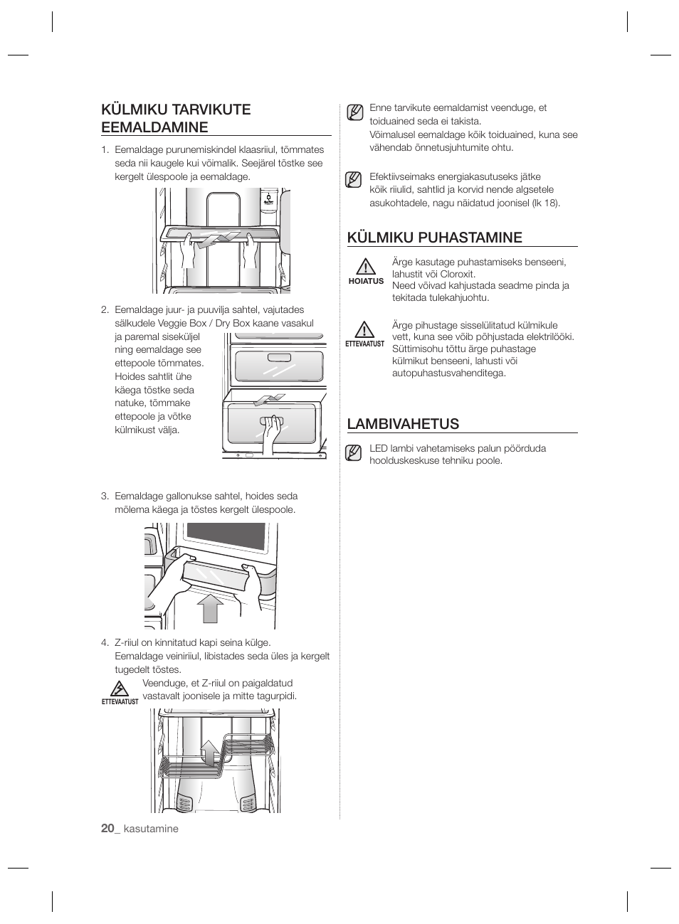 Külmiku tarvikute eemaldamine, Külmiku puhastamine, Lambivahetus | Samsung RSH7PNPN User Manual | Page 164 / 216