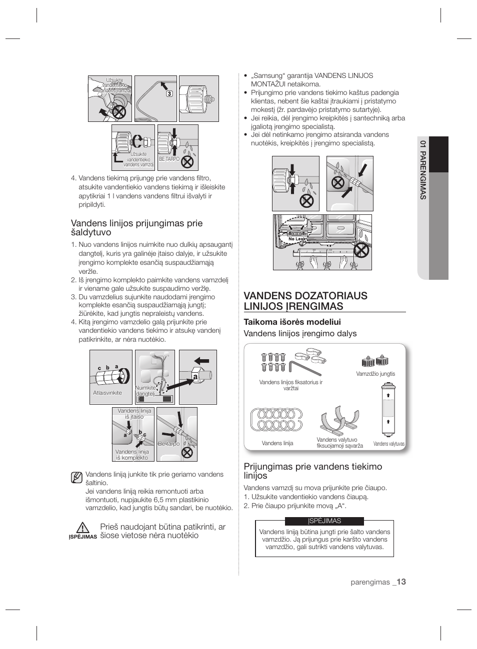 Vandens dozatoriaus linijos įrengimas, Vandens linijos prijungimas prie šaldytuvo, Prijungimas prie vandens tiekimo linijos | Samsung RSH7PNPN User Manual | Page 181 / 216