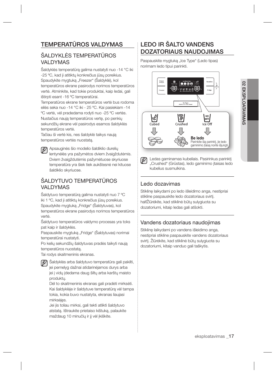 Temperatūros valdymas, Ledo ir šalto vandens dozatoriaus naudojimas | Samsung RSH7PNPN User Manual | Page 185 / 216