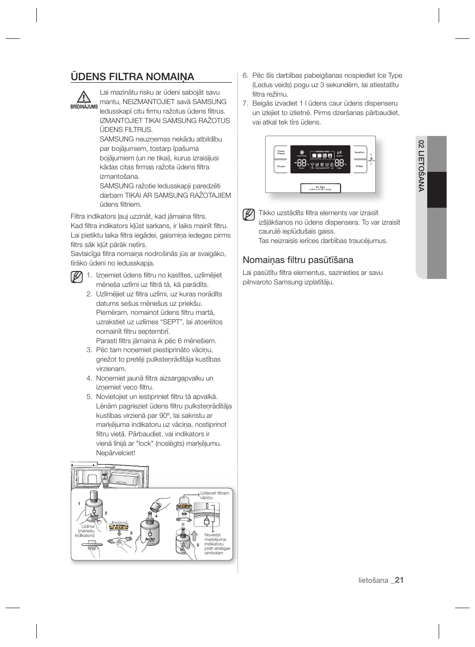 Ūdens filtra nomaiņa, Nomaiņas ﬁ ltru pasūtīšana | Samsung RSH7PNPN User Manual | Page 213 / 216