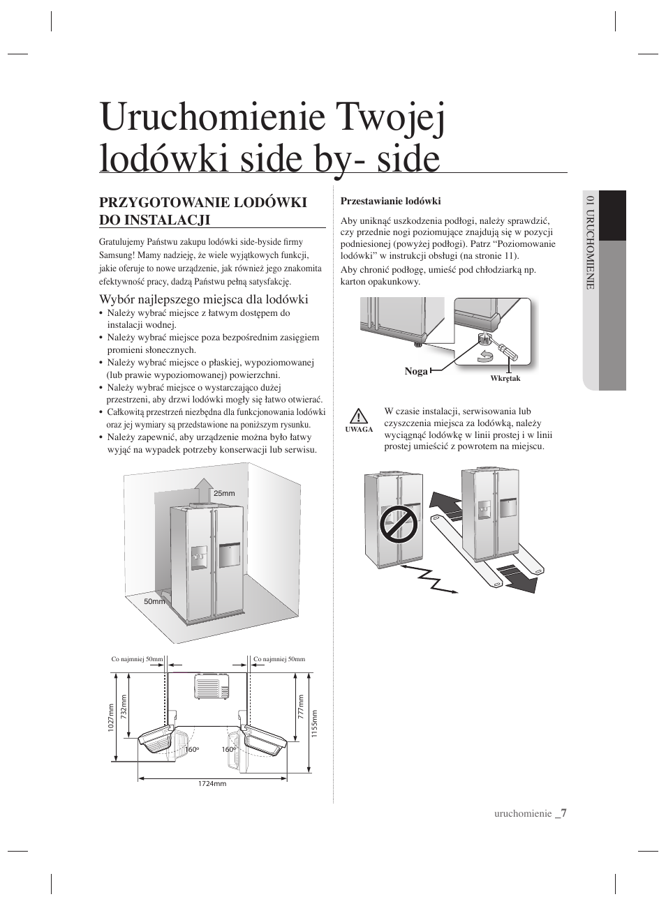 Uruchomienie twojej lodówki side by- side, Przygotowanie lodówki do instalacji, Wybór najlepszego miejsca dla lodówki | Samsung RSH7PNPN User Manual | Page 31 / 216