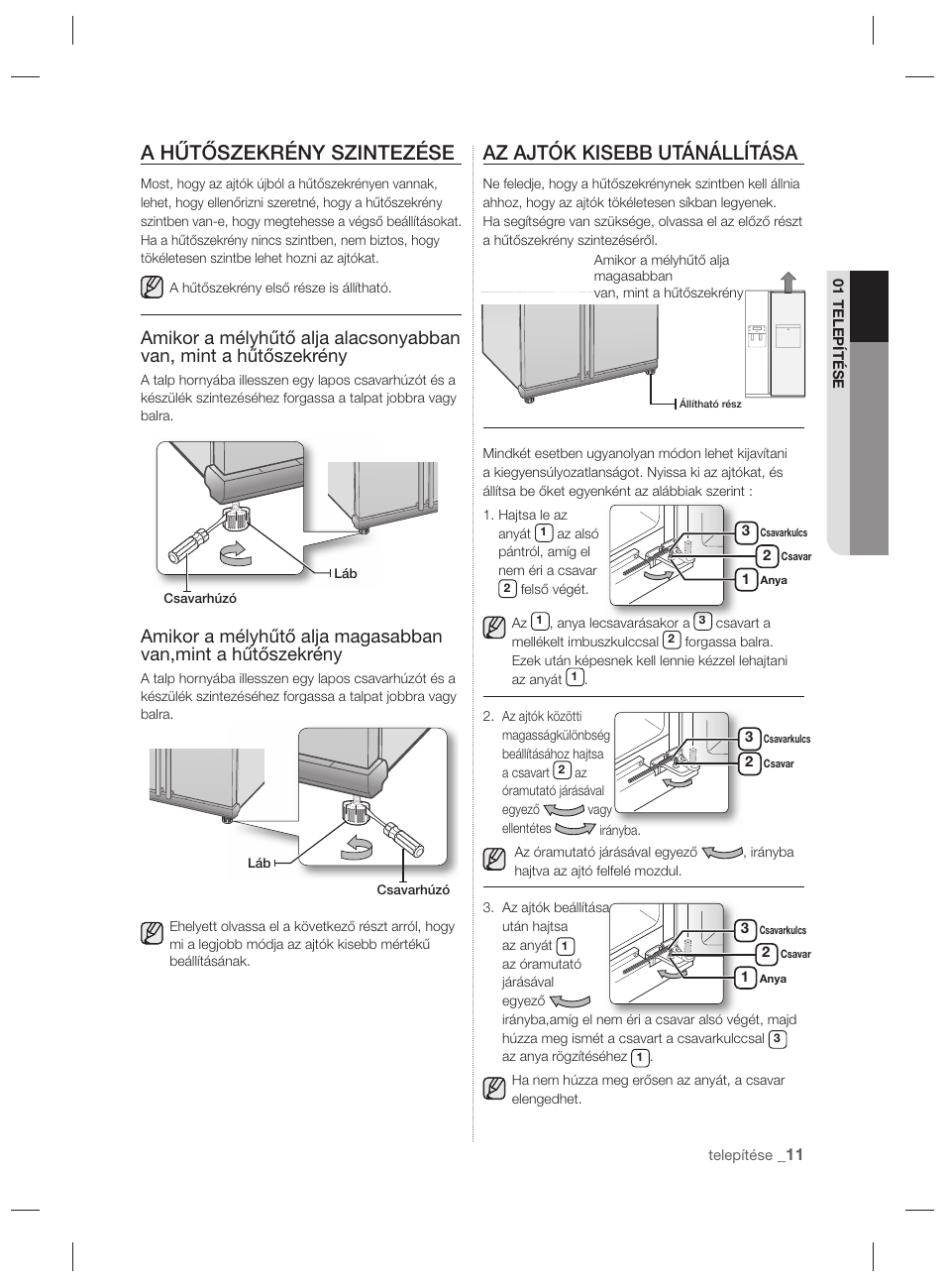 A hűtőszekrény szintezése, Az ajtók kisebb utánállítása | Samsung RSH7PNPN User Manual | Page 59 / 216