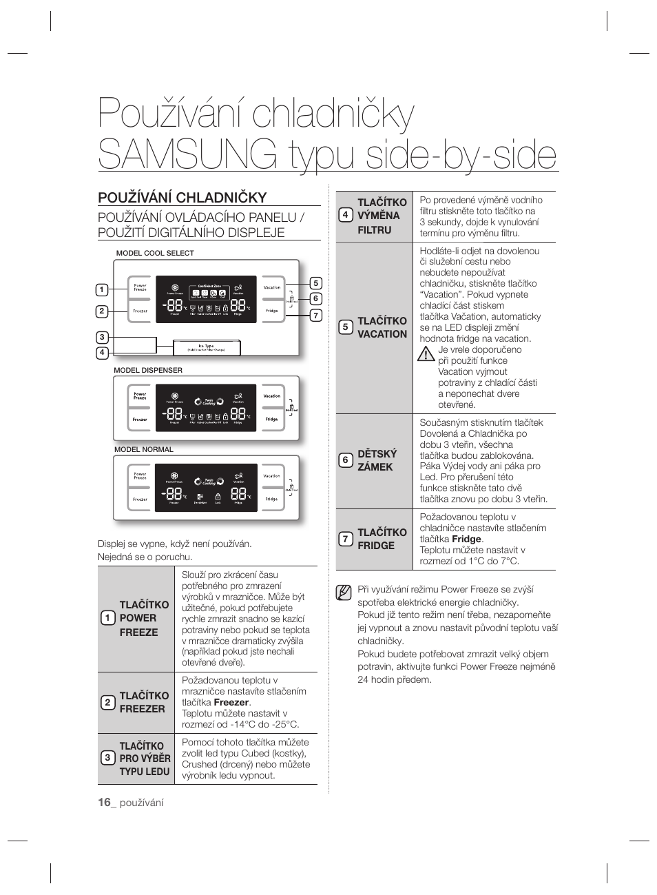 Používání chladničky samsung typu side-by-side, Používání chladničky | Samsung RSH7PNPN User Manual | Page 88 / 216