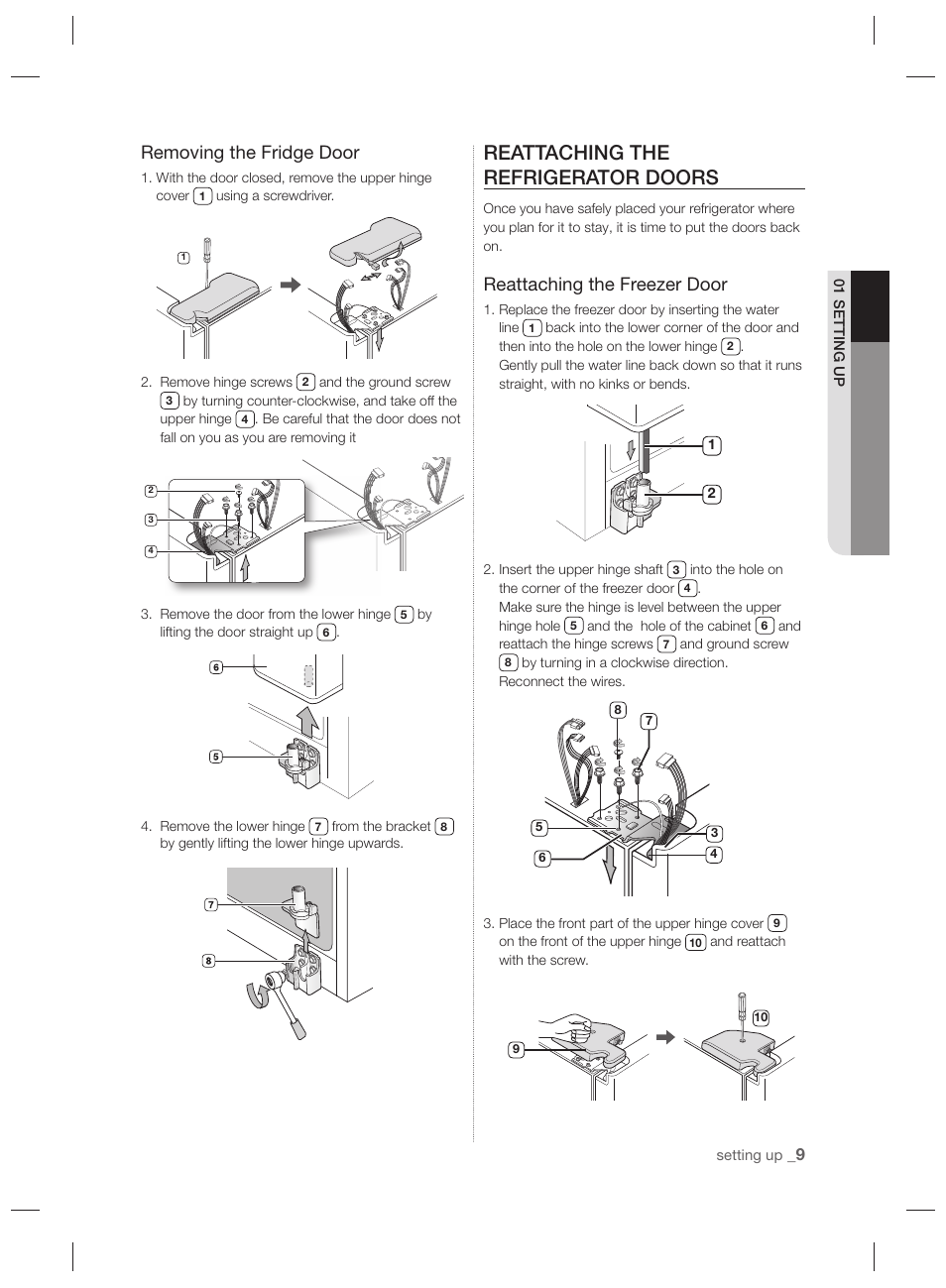 Reattaching the refrigerator doors, Removing the fridge door, Reattaching the freezer door | Samsung RSH7PNPN User Manual | Page 9 / 216