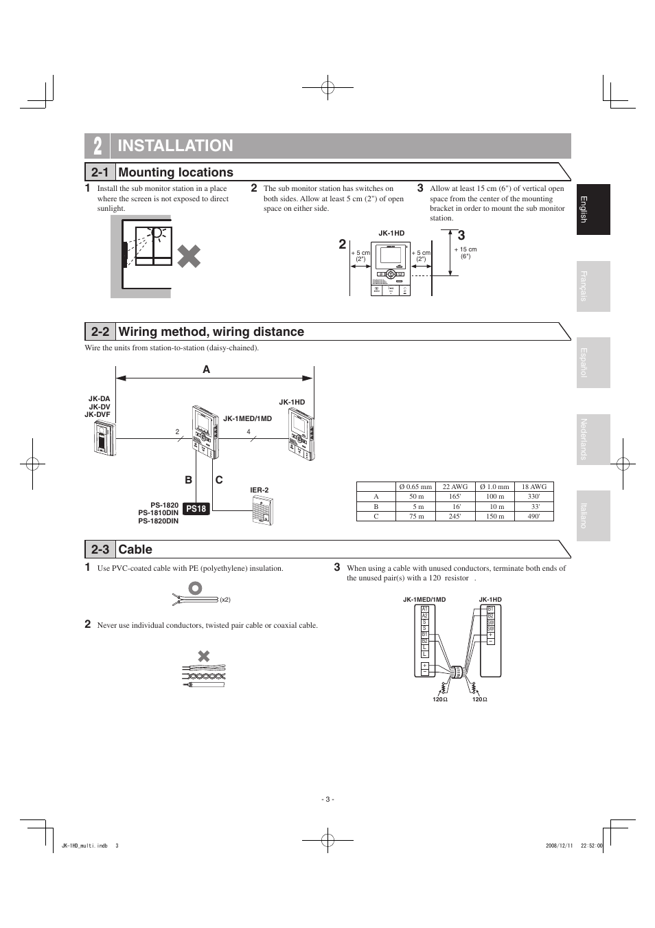 Installation, 1 mounting locations, 2 wiring method, wiring distance | 3 cable, Ab c | Aiphone JK-1HD User Manual | Page 3 / 12