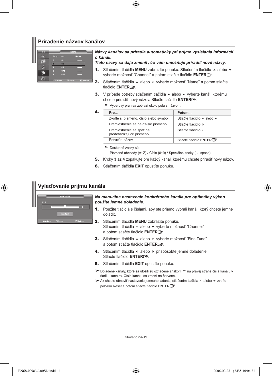 Vylaďovanie príjmu kanála, Priradenie názvov kanálov | Samsung LE32R71W User Manual | Page 143 / 212