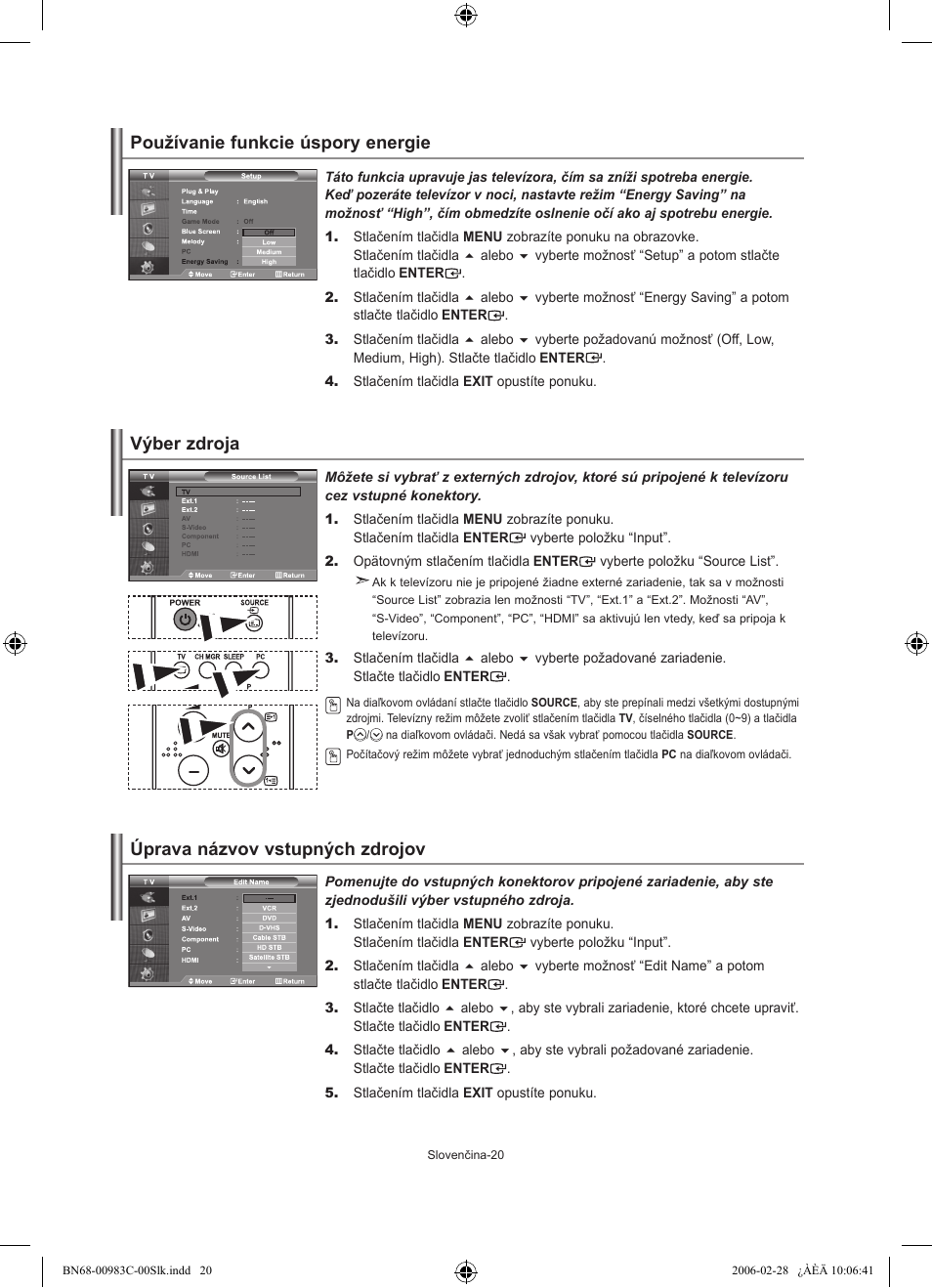 Používanie funkcie úspory energie, Výber zdroja, Úprava názvov vstupných zdrojov | Samsung LE32R71W User Manual | Page 152 / 212