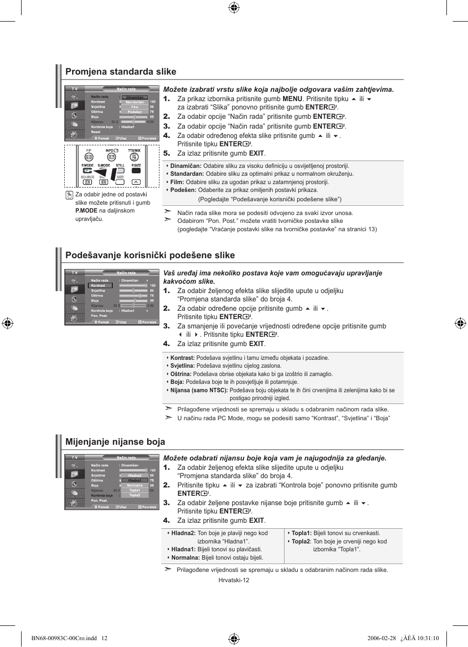 Promjena standarda slike, Podešavanje korisnički podešene slike, Mijenjanje nijanse boja | Samsung LE32R71W User Manual | Page 170 / 212