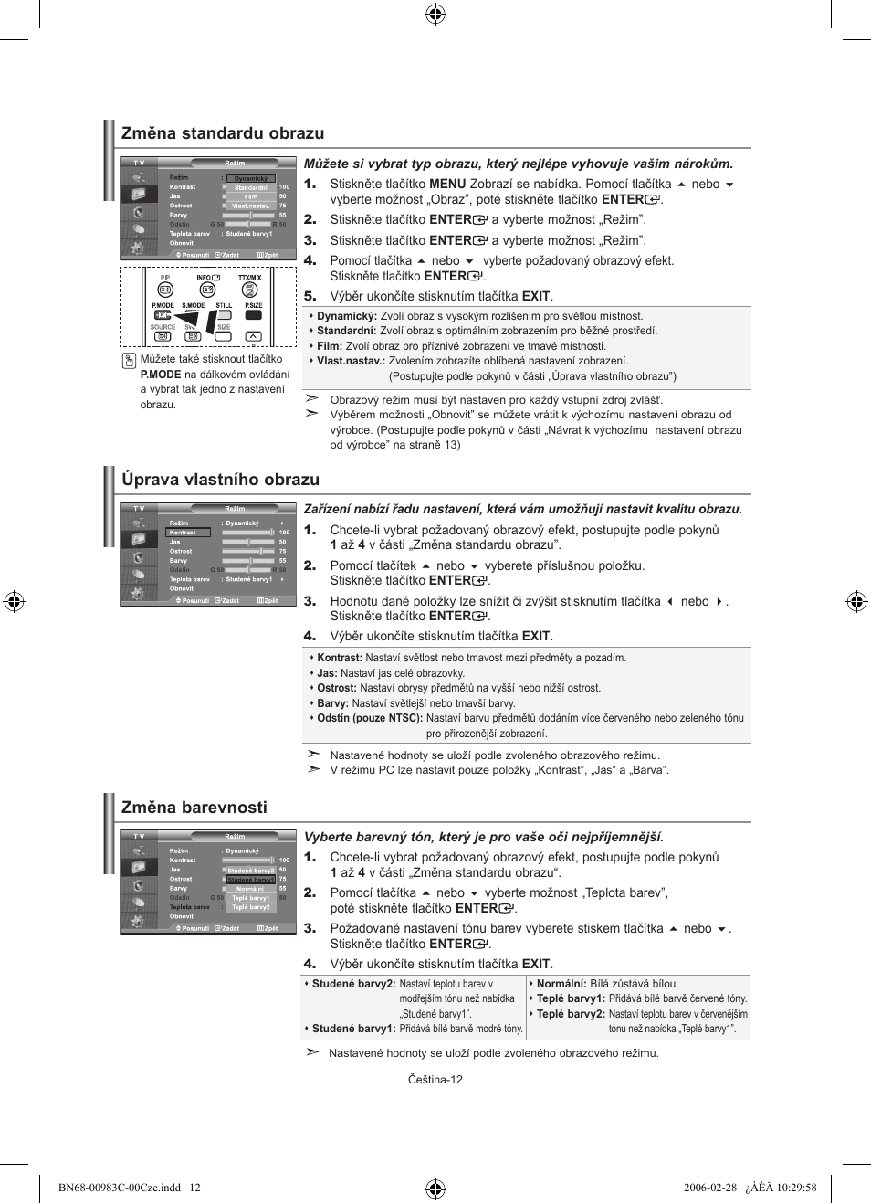 Změna standardu obrazu, Změna barevnosti úprava vlastního obrazu | Samsung LE32R71W User Manual | Page 196 / 212