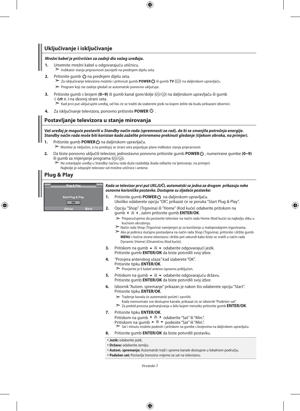 Uključivanje i isključivanje, Postavljanje televizora u stanje mirovanja, Plug & play | Samsung LE40M91B User Manual | Page 279 / 363