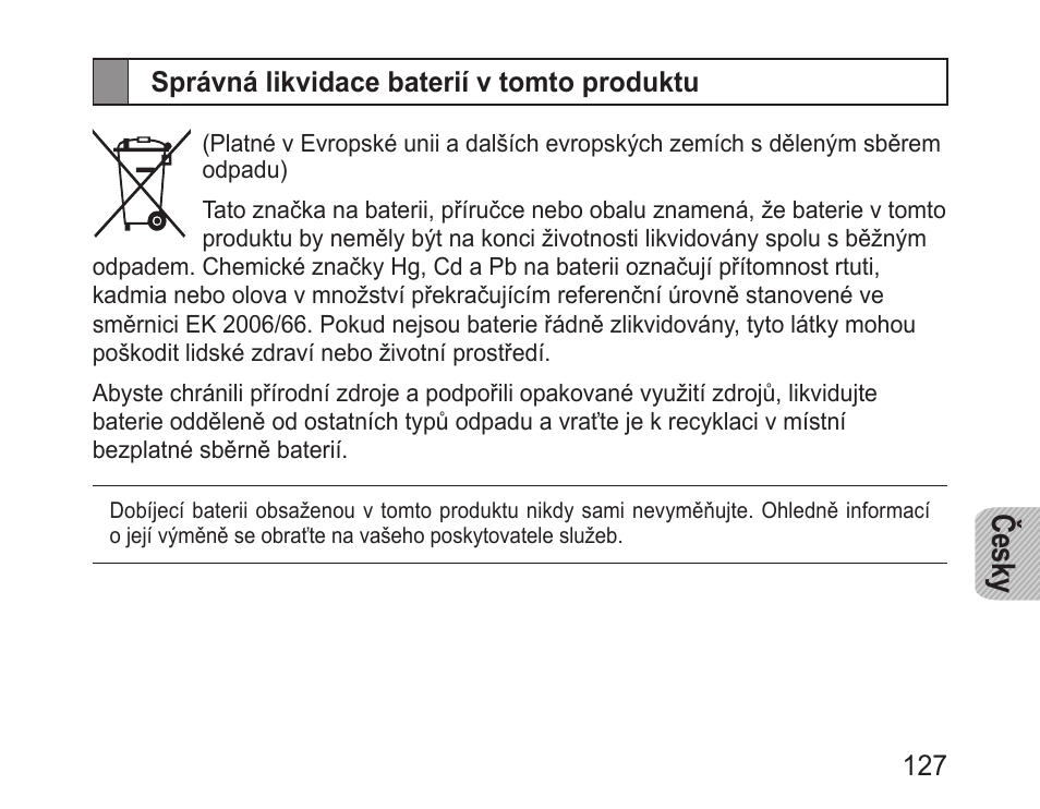 Správná likvidace baterií v tomto produktu, Česky | Samsung BHM1000 User Manual | Page 129 / 158