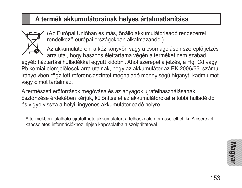 A termék akkumulátorainak helyes ártalmatlanítása, Magyar | Samsung BHM1000 User Manual | Page 155 / 158