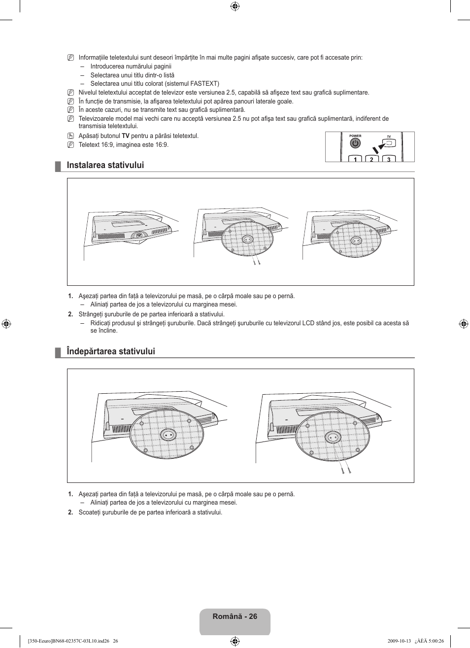 Instalarea stativului, Îndepărtarea stativului | Samsung LE22B350F2W User Manual | Page 300 / 348