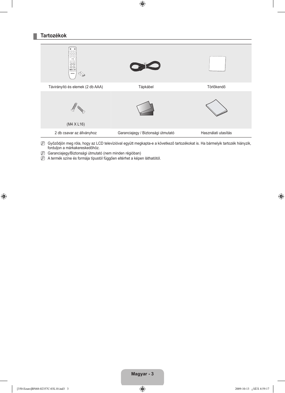 Tartozékok | Samsung LE22B350F2W User Manual | Page 39 / 348