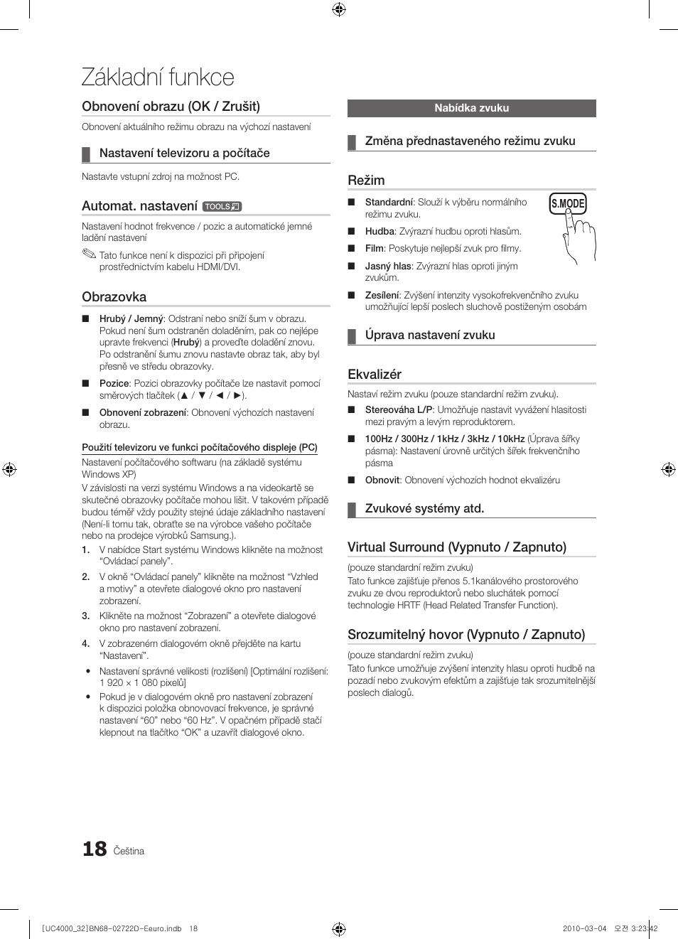 Základní funkce, Obnovení obrazu (ok / zrušit), Automat. nastavení | Obrazovka, Režim, Ekvalizér, Virtual surround (vypnuto / zapnuto), Srozumitelný hovor (vypnuto / zapnuto) | Samsung UE32C4000PW User Manual | Page 282 / 441
