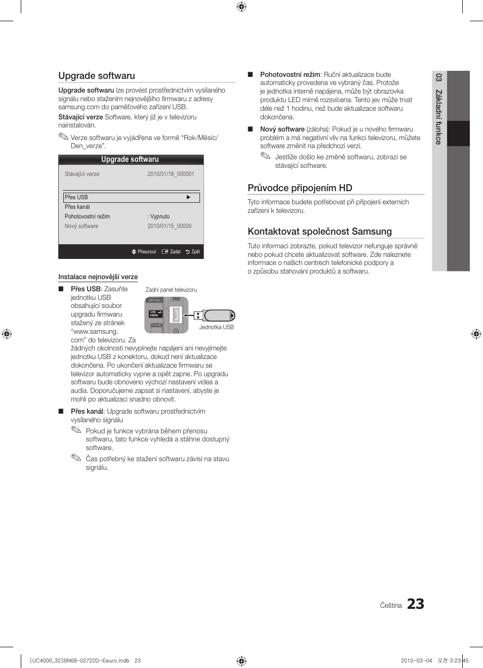 Upgrade softwaru, Průvodce připojením hd, Kontaktovat společnost samsung | Samsung UE32C4000PW User Manual | Page 287 / 441