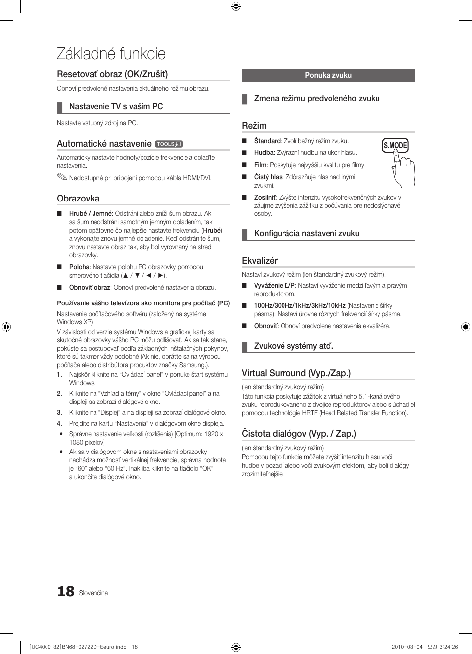 Základné funkcie, Resetovať obraz (ok/zrušiť), Automatické nastavenie | Obrazovka, Režim, Ekvalizér, Virtual surround (vyp./zap.), Čistota dialógov (vyp. / zap.) | Samsung UE32C4000PW User Manual | Page 326 / 441