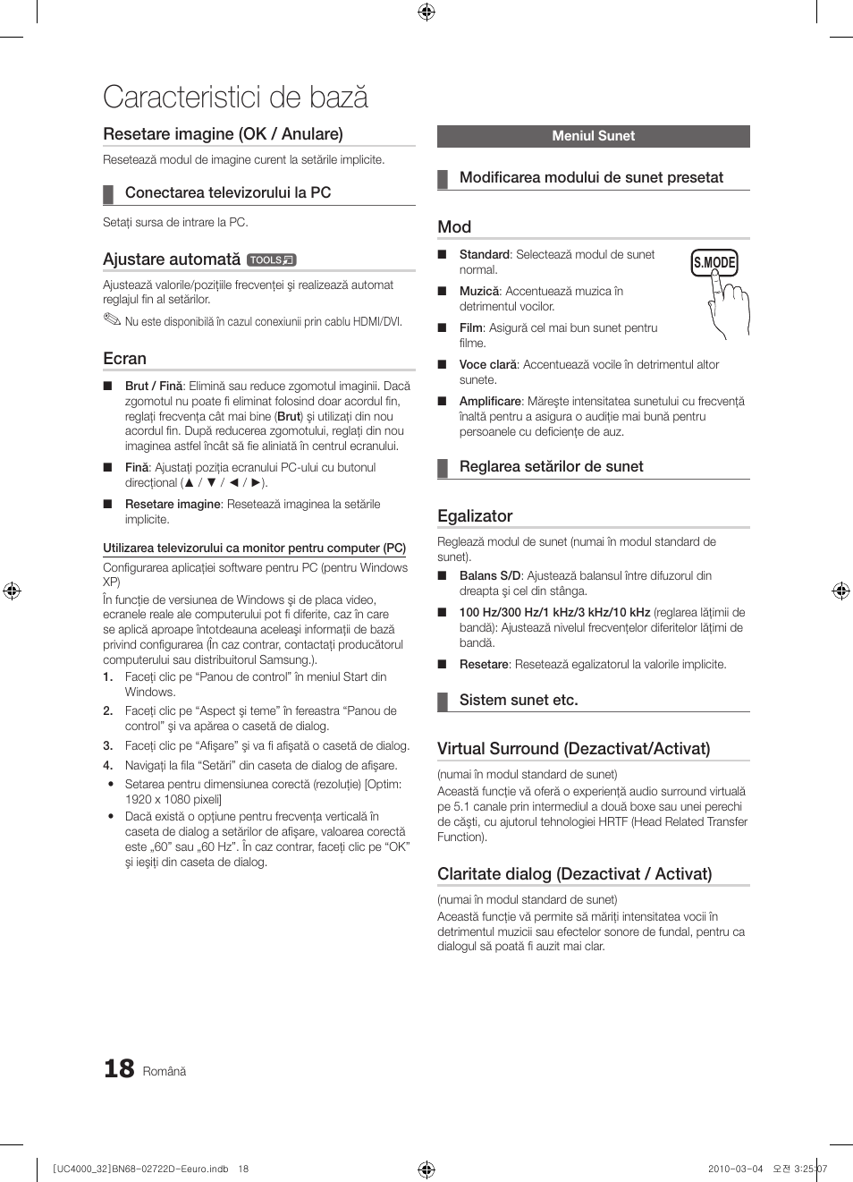 Caracteristici de bază, Resetare imagine (ok / anulare), Ajustare automată | Ecran, Egalizator, Virtual surround (dezactivat/activat), Claritate dialog (dezactivat / activat) | Samsung UE32C4000PW User Manual | Page 370 / 441