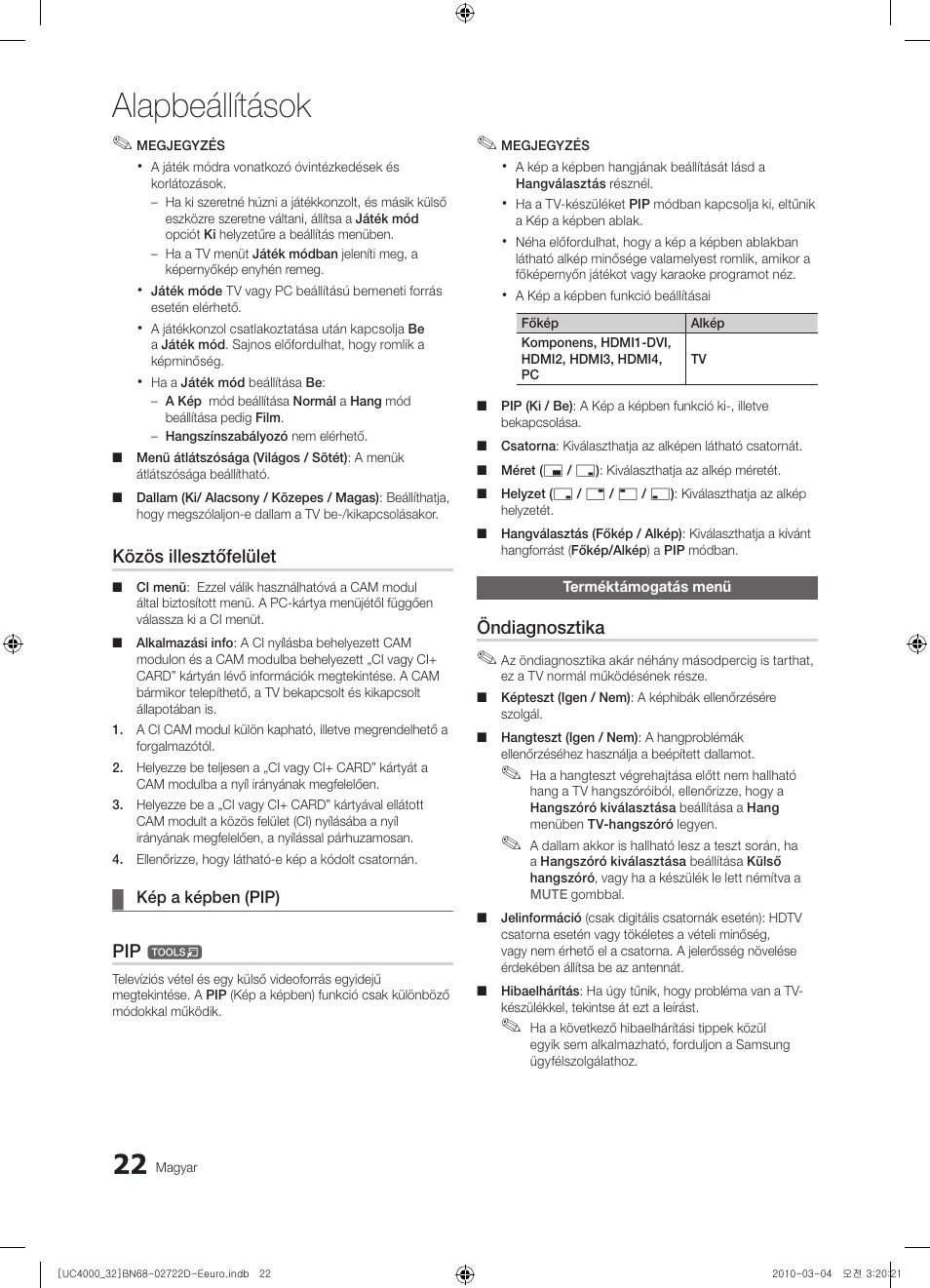 Alapbeállítások, Közös illesztőfelület, Öndiagnosztika | Samsung UE32C4000PW User Manual | Page 66 / 441