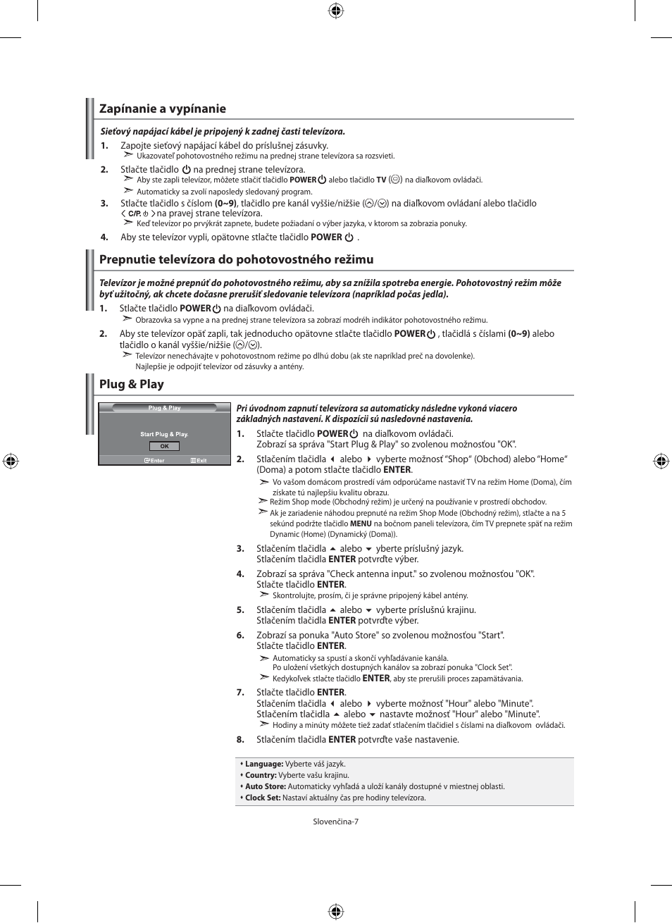 Zapínanie a vypínanie, Prepnutie televízora do pohotovostného režimu, Plug & play | Samsung LE32M71B User Manual | Page 234 / 363