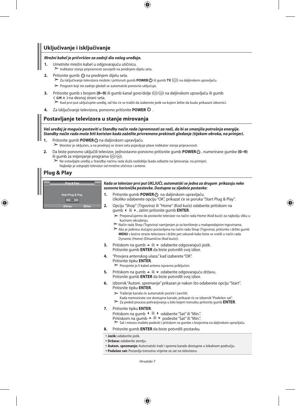 Uključivanje i isključivanje, Postavljanje televizora u stanje mirovanja, Plug & play | Samsung LE32M71B User Manual | Page 279 / 363