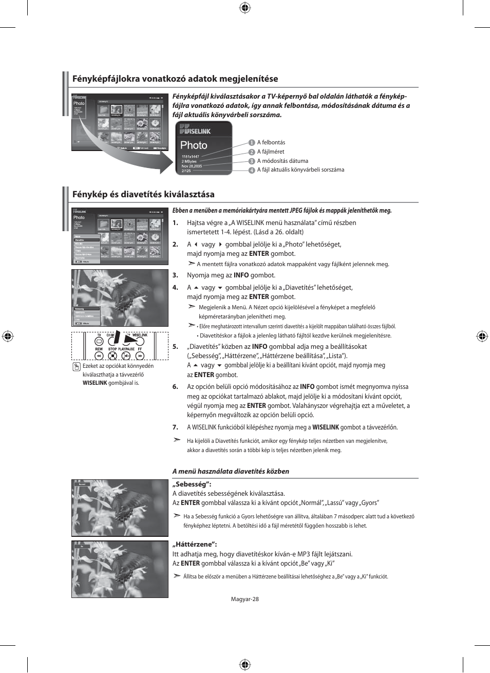 Fénykép és diavetítés kiválasztása, Fényképfájlokra vonatkozó adatok megjelenítése | Samsung LE32M71B User Manual | Page 75 / 363