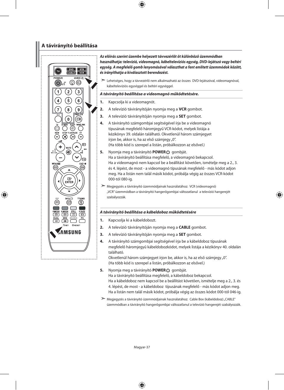 A távirányító beállítása | Samsung LE32M71B User Manual | Page 84 / 363