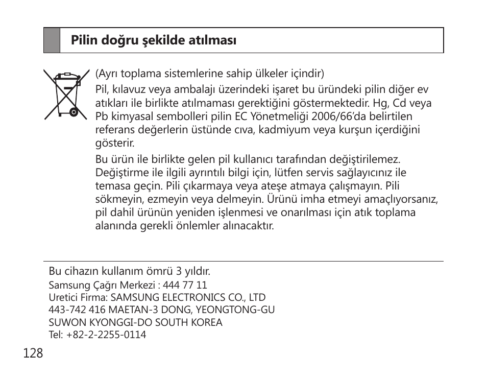 Pilin doğru şekilde atılması | Samsung HM7000 User Manual | Page 130 / 194