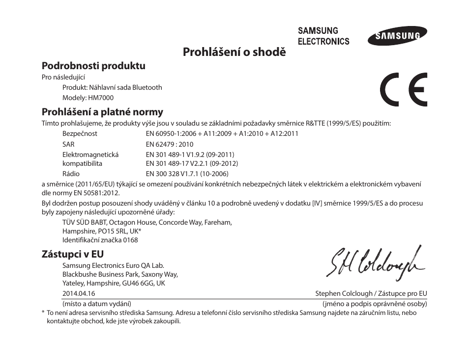 Prohlášení o shodě, Podrobnosti produktu, Prohlášení a platné normy | Zástupci v eu | Samsung HM7000 User Manual | Page 162 / 194