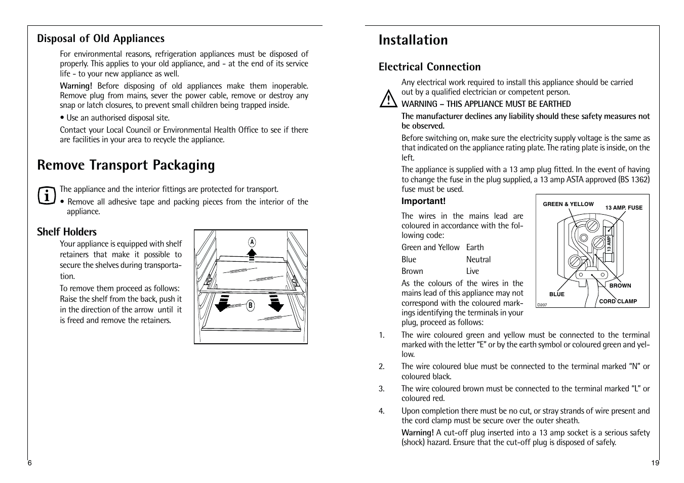 Remove transport packaging, Installation, Disposal of old appliances | Shelf holders, Electrical connection | AEG SANTO C 8 16 41-4i User Manual | Page 19 / 24