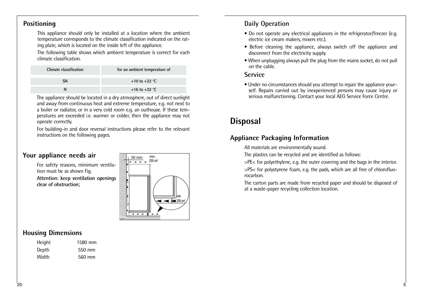 Disposal, Daily operation, Service | Appliance packaging information, Housing dimensions, Positioning, Your appliance needs air | AEG SANTO C 8 16 41-4i User Manual | Page 5 / 24