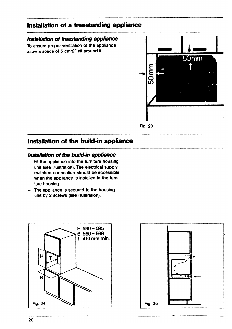 Installation of a freestanding appliance, Installation of the build-in appliance, 50 mm | AEG EX 30LF User Manual | Page 20 / 24