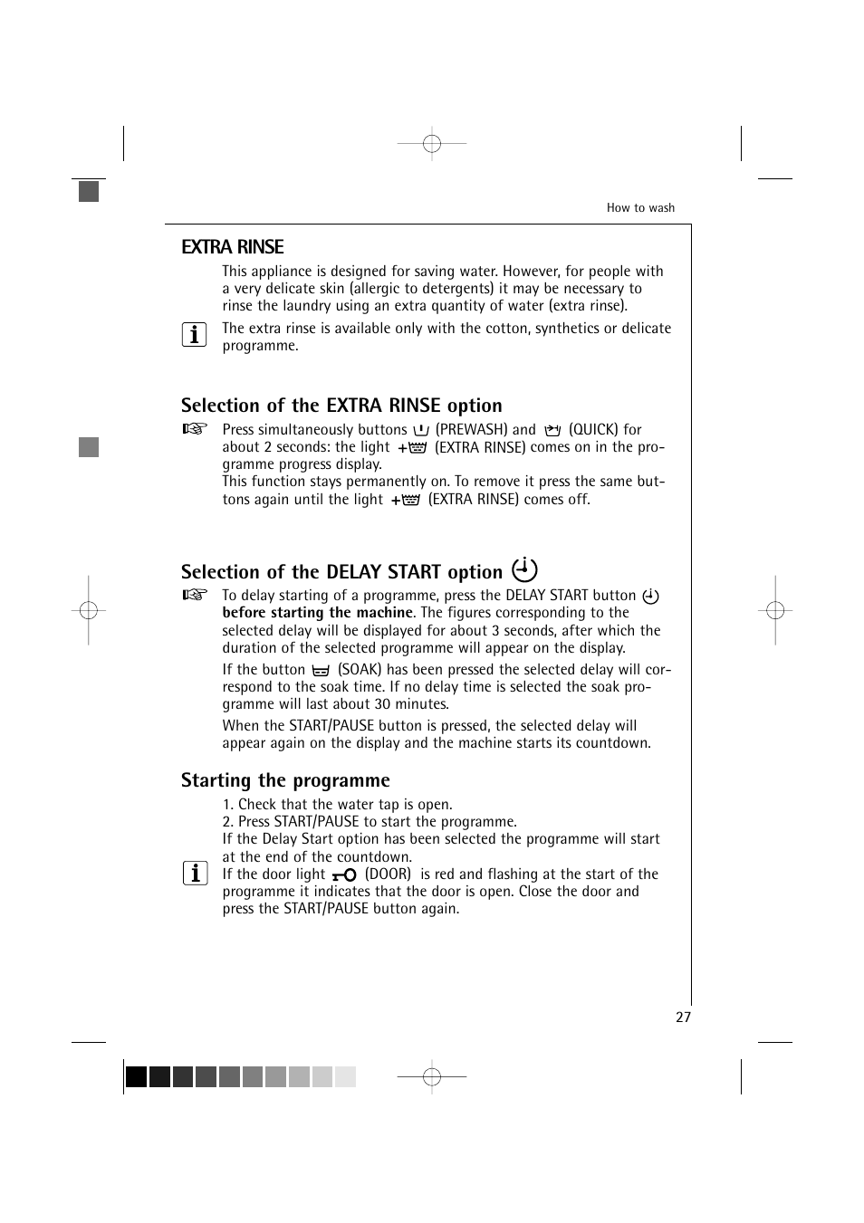 Extra rinse, Selection of the extra rinse option, Selection of the delay start option | Starting the programme | AEG LAVAMAT 12820 User Manual | Page 27 / 50