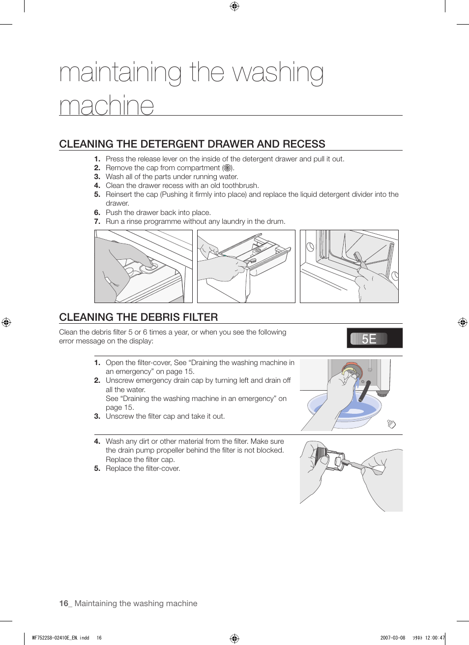 Maintaining the washing machine, Cleaning the detergent drawer and recess, Cleaning the debris filter | Samsung WF7602S8R User Manual | Page 16 / 24