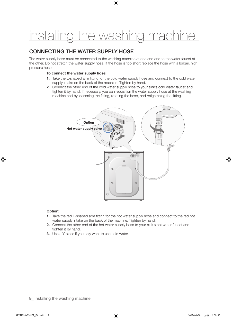 Installing the washing machine, Connecting the water supply hose | Samsung WF7602S8R User Manual | Page 8 / 24