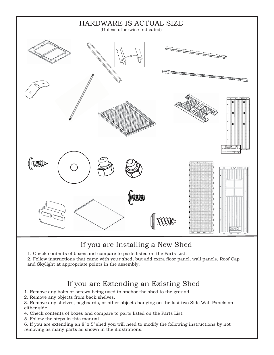 Hardware is actual size, If you are installing a new shed, If you are extending an existing shed | AB Soft 6424 User Manual | Page 3 / 14