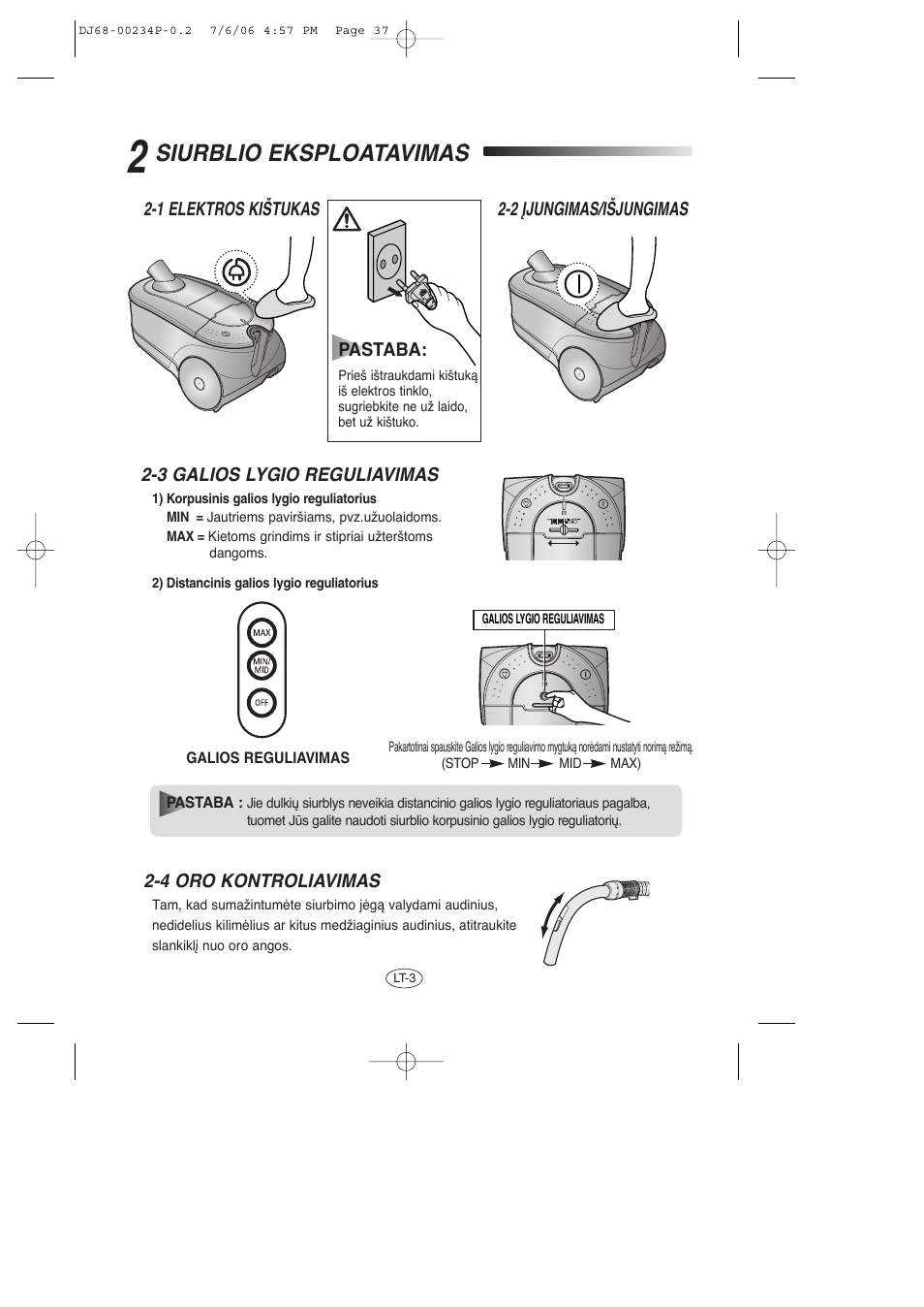 Siurblio eksploatavimas | Samsung SC7840 User Manual | Page 37 / 56