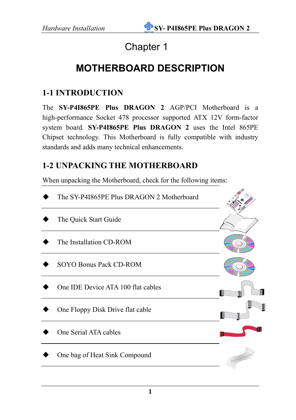Chapter 1 motherboard description, 1 introduction, 2 unpacking the motherboard | AB Soft ATX 12V User Manual | Page 6 / 97