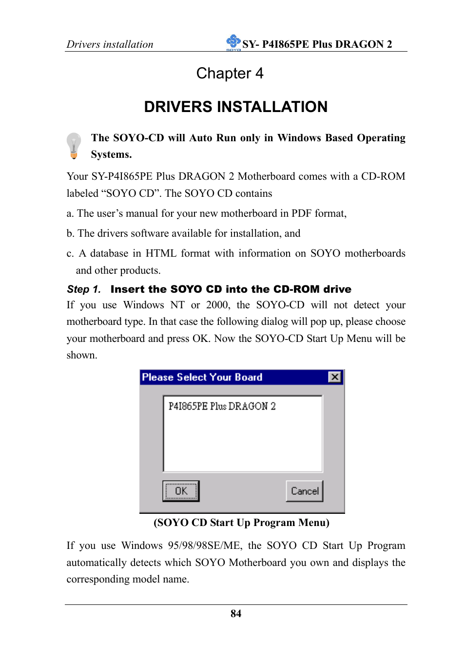 Chapter 4 drivers installation | AB Soft ATX 12V User Manual | Page 89 / 97
