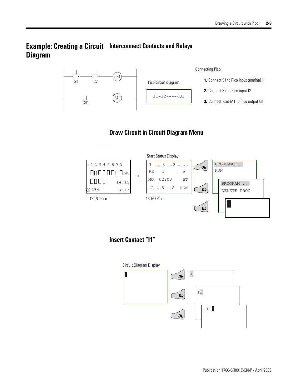 Example: creating a circuit diagram, Interconnect contacts and relays, Draw circuit in circuit diagram menu | Insert contact “i1, Example: creating a circuit diagram -9 | AB Soft PicoTM Controller 1760 User Manual | Page 35 / 66