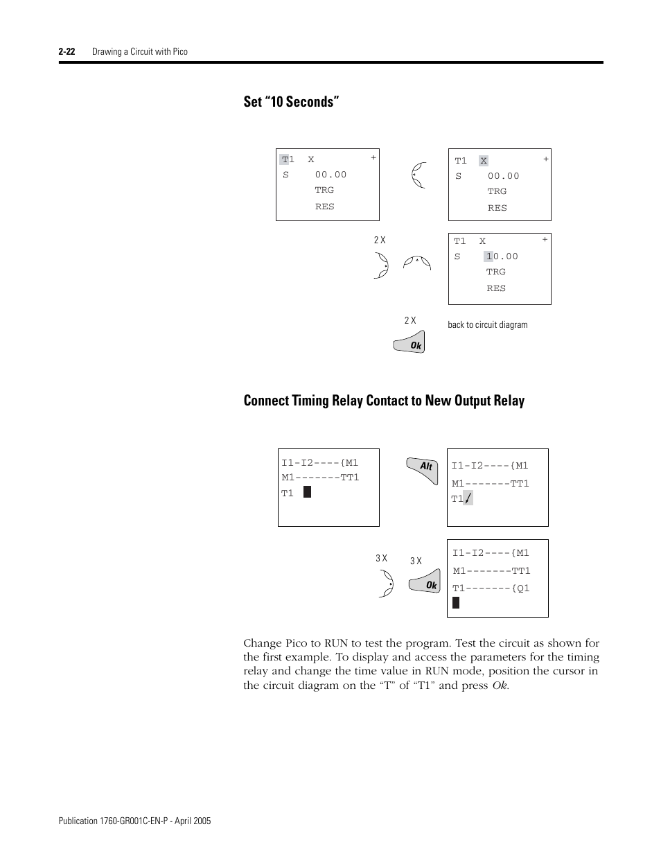 Set “10 seconds, Connect timing relay contact to new output relay | AB Soft PicoTM Controller 1760 User Manual | Page 48 / 66
