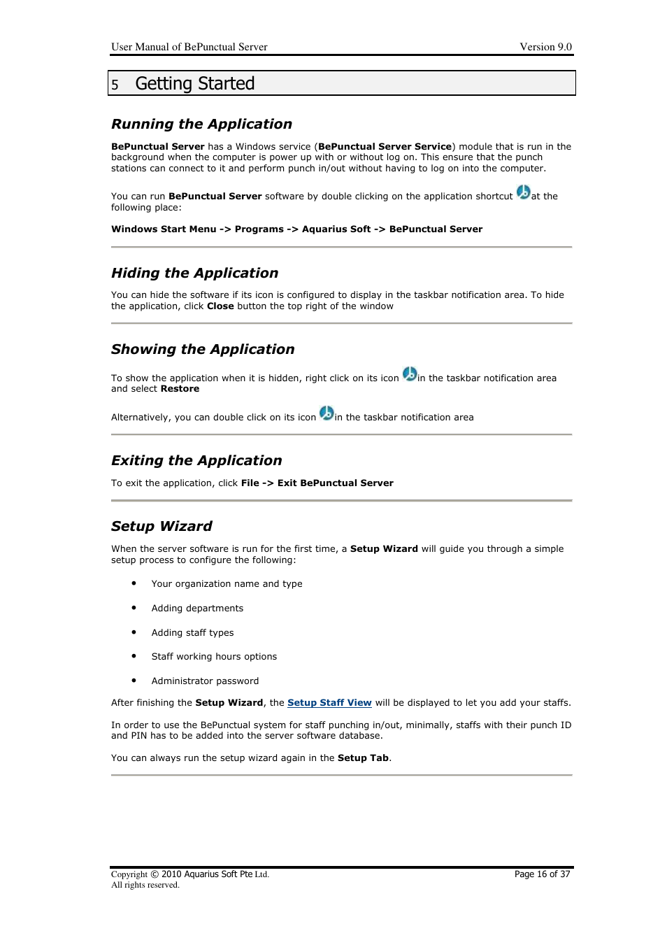 Getting started, Running the application, Hiding the application | Showing the application, Exiting the application, Setup wizard | AB Soft Server BePunctual User Manual | Page 16 / 37