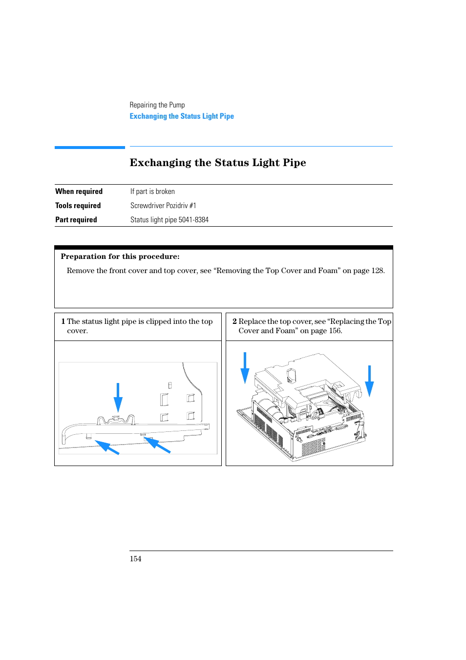 Exchanging the status light pipe | Agilent Technologies Quaternary Pump 1100 Series User Manual | Page 154 / 272