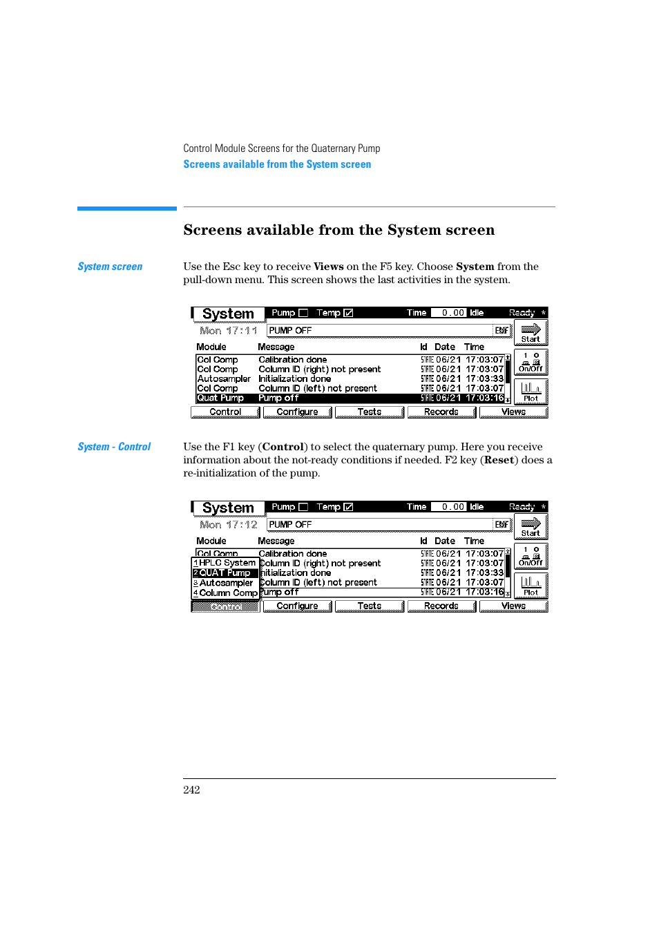 Screens available from the system screen | Agilent Technologies Quaternary Pump 1100 Series User Manual | Page 242 / 272