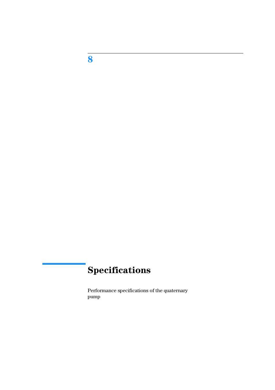 Specifications, 8 specifications, Performance specifications of the quaternary pump | 8specifications | Agilent Technologies Quaternary Pump 1100 Series User Manual | Page 253 / 272