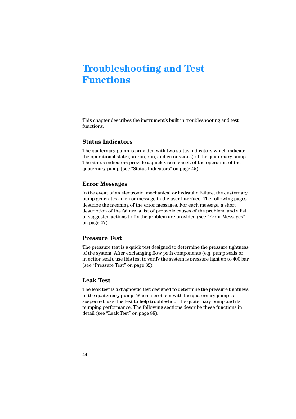 Status indicators, Error messages, Pressure test | Leak test, Troubleshooting and test functions | Agilent Technologies Quaternary Pump 1100 Series User Manual | Page 44 / 272
