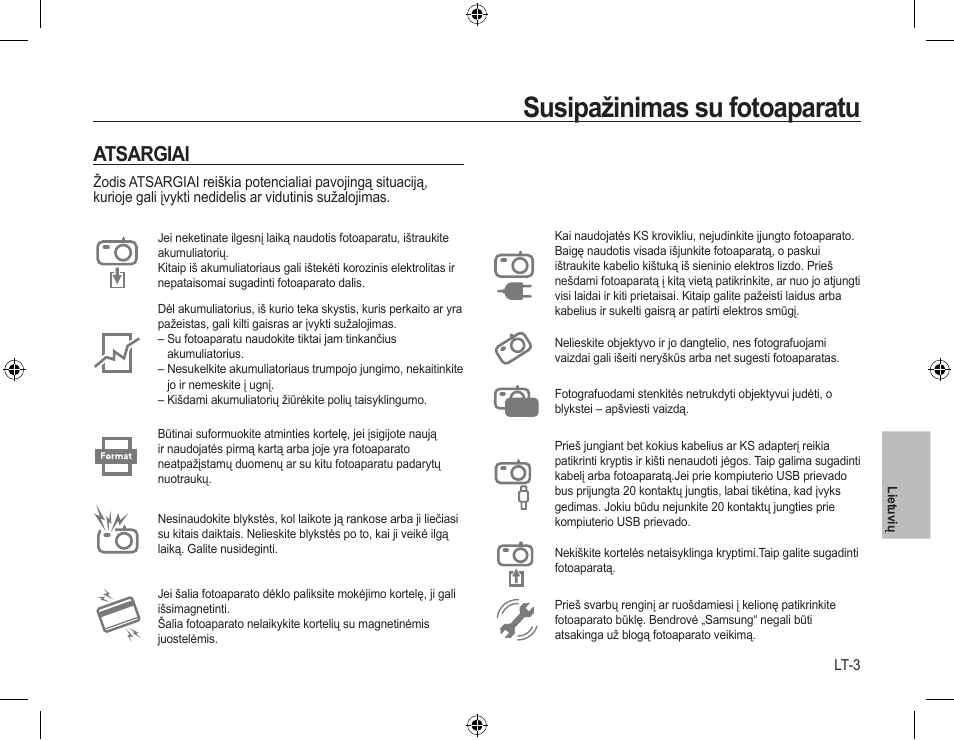 Susipažinimas su fotoaparatu, Atsargiai | Samsung L310W User Manual | Page 102 / 130